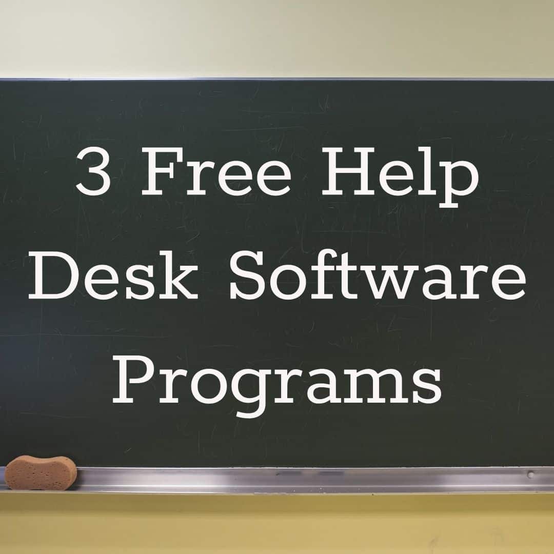 3 free help desk software programs